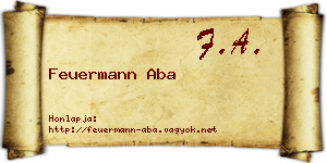 Feuermann Aba névjegykártya